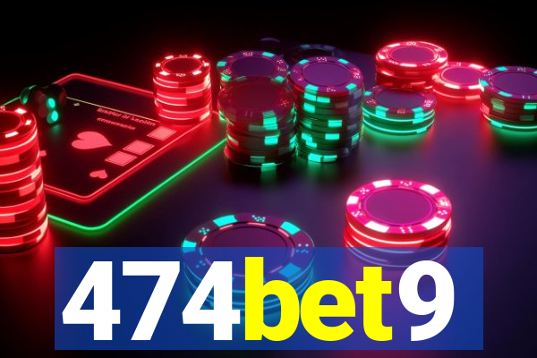 474bet9