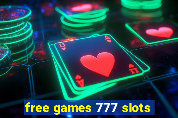 free games 777 slots