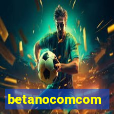 betanocomcom