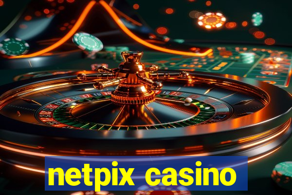 netpix casino