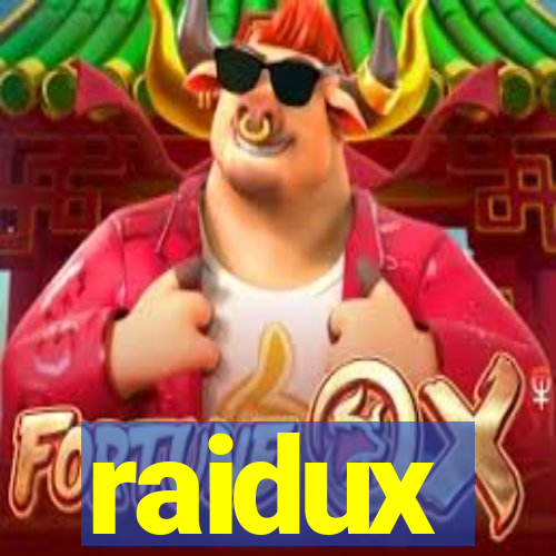 raidux