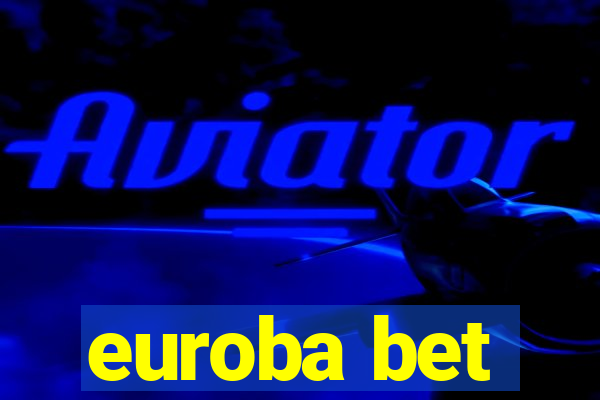 euroba bet