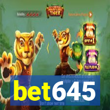 bet645