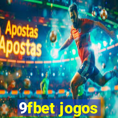 9fbet jogos