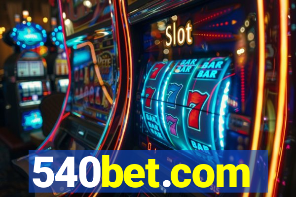 540bet.com