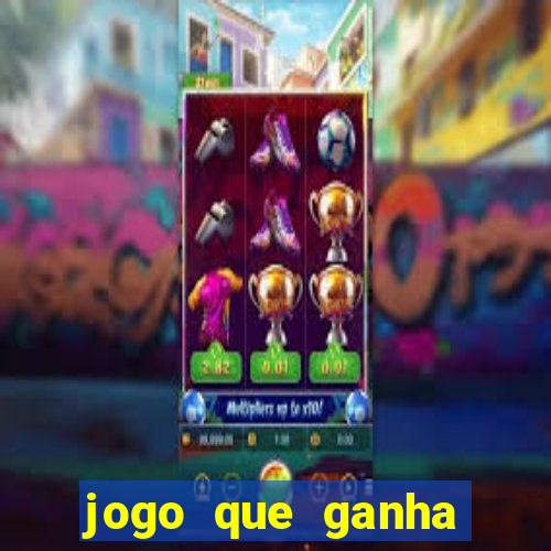 jogo que ganha dinheiro de verdade sem depositar