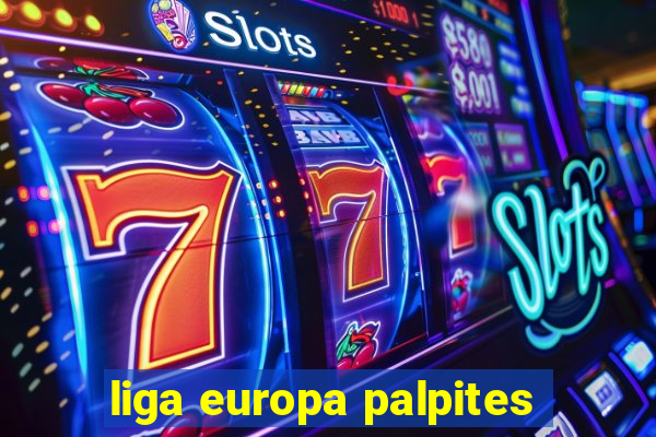 liga europa palpites