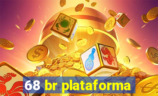 68 br plataforma