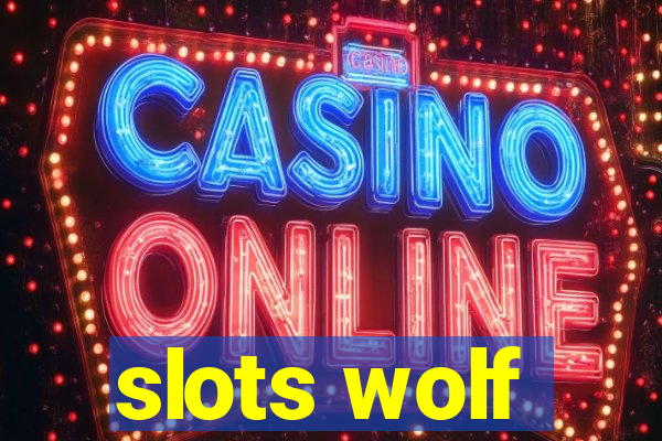 slots wolf