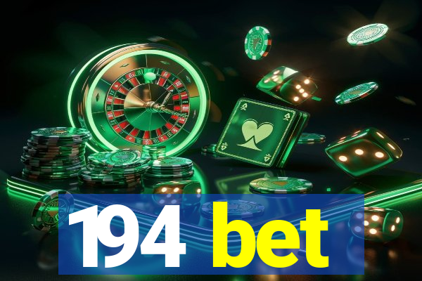 194 bet