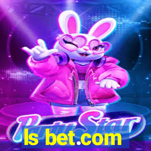 ls bet.com