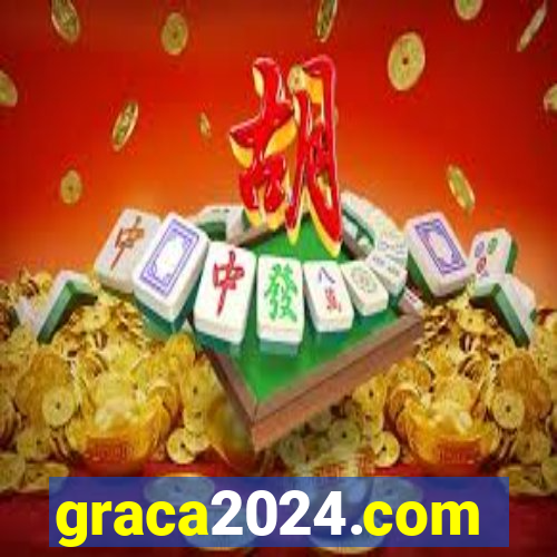 graca2024.com