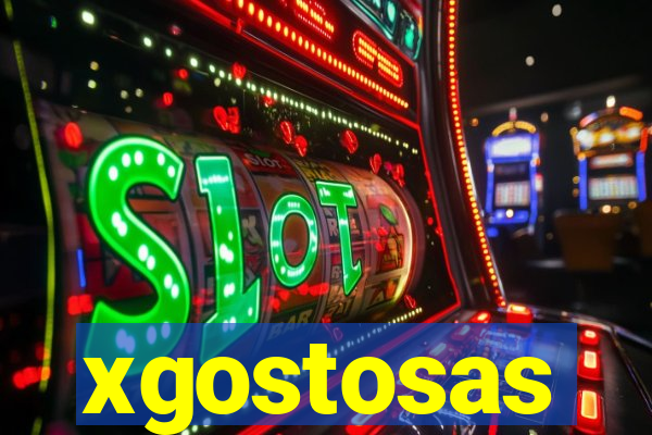 xgostosas