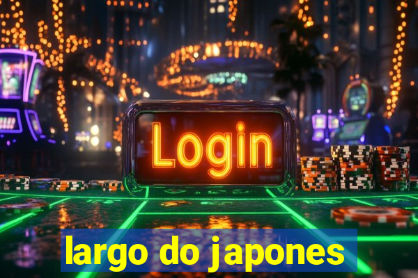 largo do japones