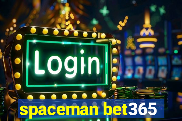 spaceman bet365