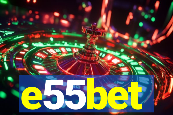 e55bet