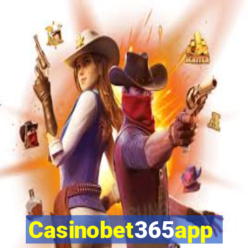 Casinobet365app