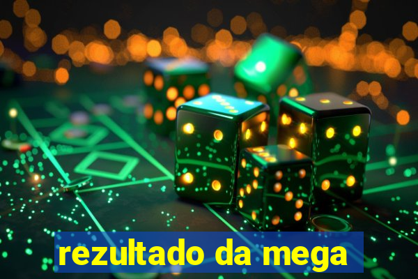 rezultado da mega