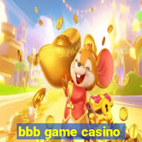 bbb game casino