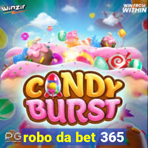 robo da bet 365