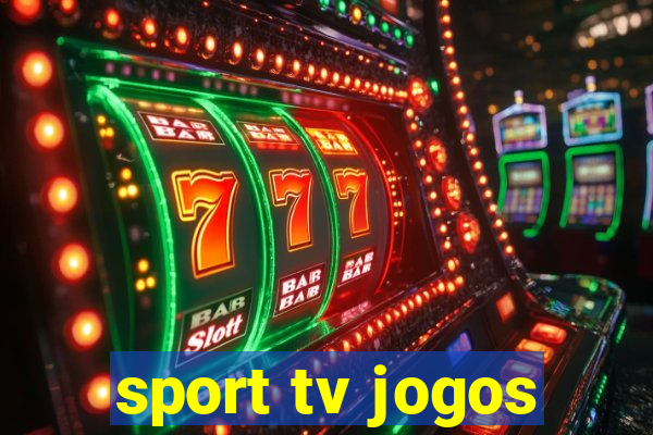 sport tv jogos