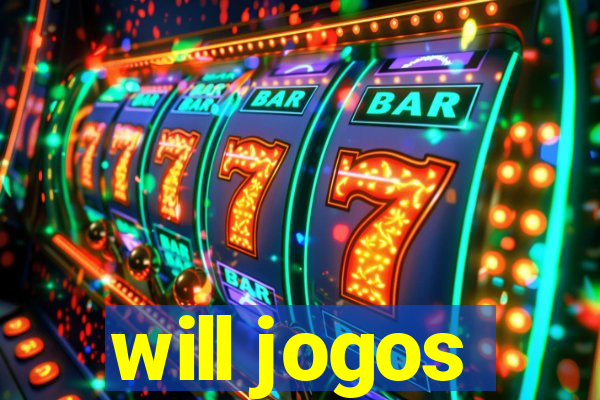 will jogos