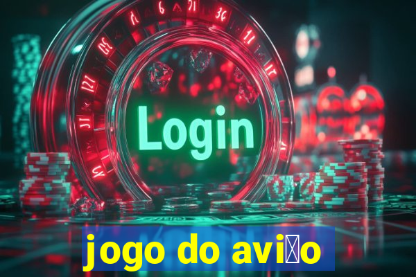 jogo do avi茫o