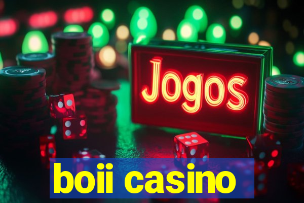 boii casino