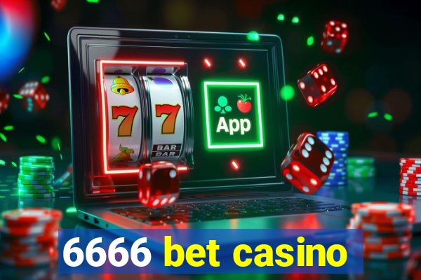 6666 bet casino