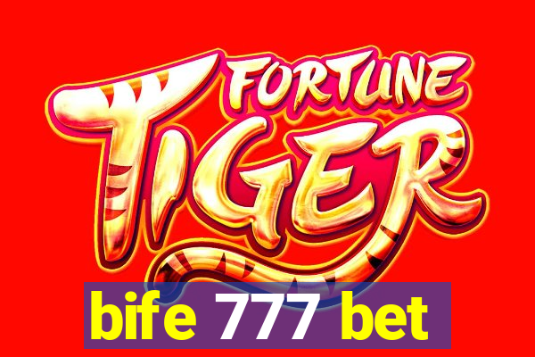 bife 777 bet