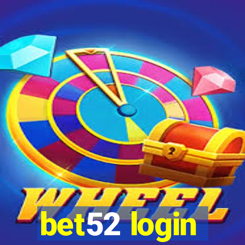 bet52 login