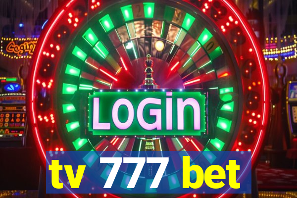 tv 777 bet