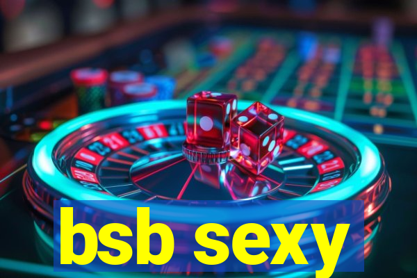 bsb sexy