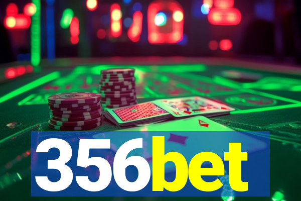 356bet