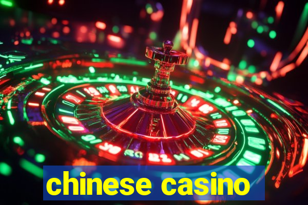 chinese casino