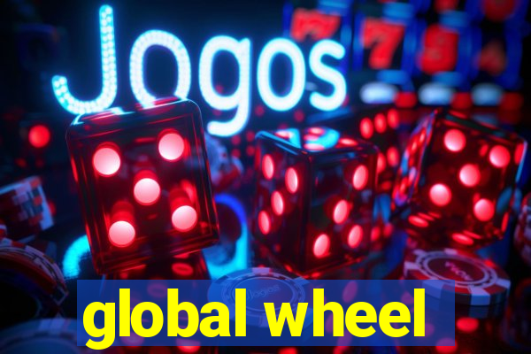 global wheel