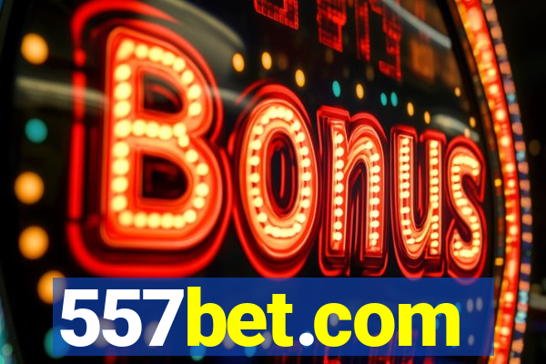 557bet.com