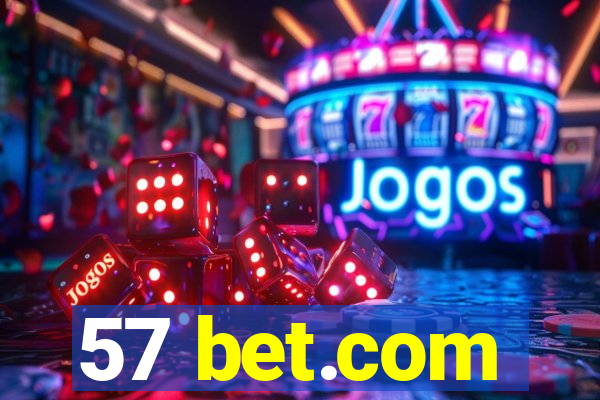 57 bet.com