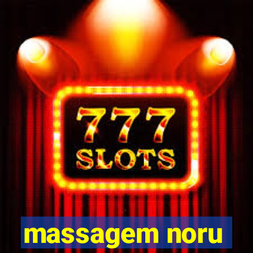 massagem noru