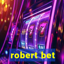 robert bet