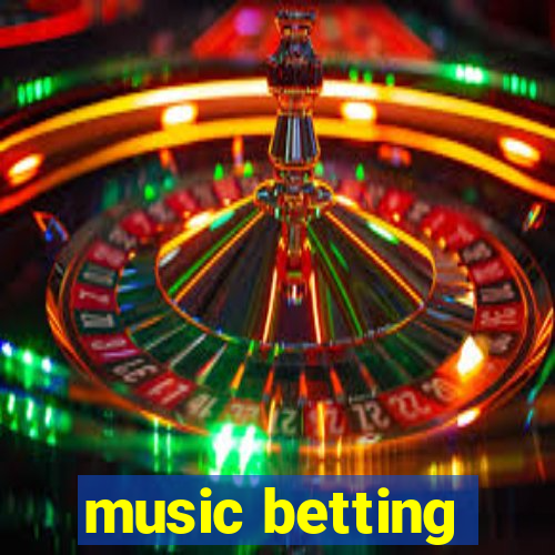 music betting