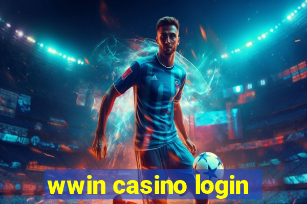 wwin casino login