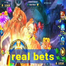 real bets