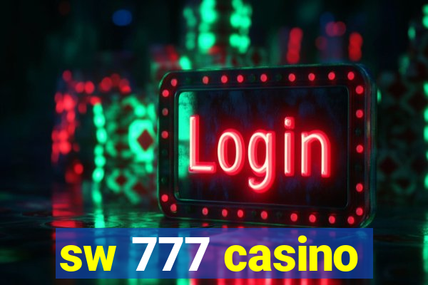 sw 777 casino