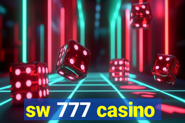 sw 777 casino