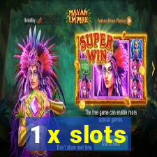 1 x slots