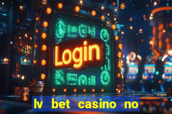 lv bet casino no deposit bonus