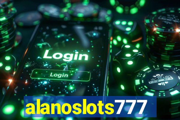 alanoslots777