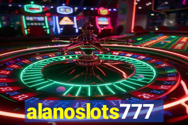 alanoslots777