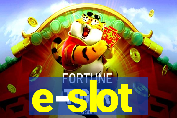 e-slot